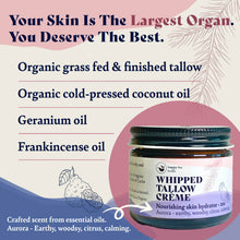 Load image into Gallery viewer, Tallow Skin Cream, Organic Grass-Fed & Finished - Handmade in Small Batches with Essential Oil Blends, Beef Tallow Moisturizer Balm for Body & Hands, Aurora Scent, 2oz / 60ml